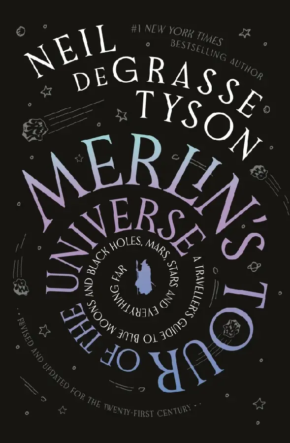 Merlin's Tour of the Universe