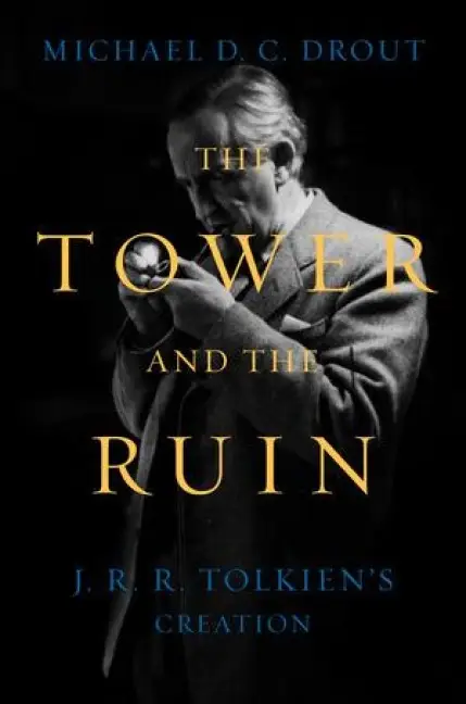 The Tower and the Ruin