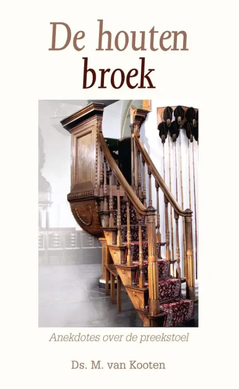 De houten broek