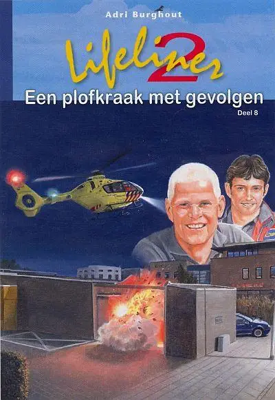 Lifeliner 2 (8) Plofkraak met gevolgen