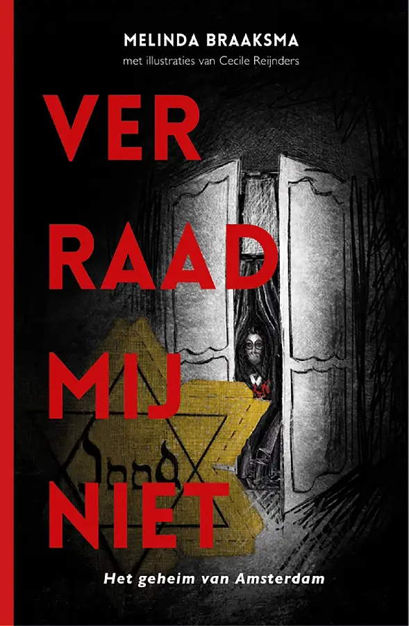 Verraad mij niet