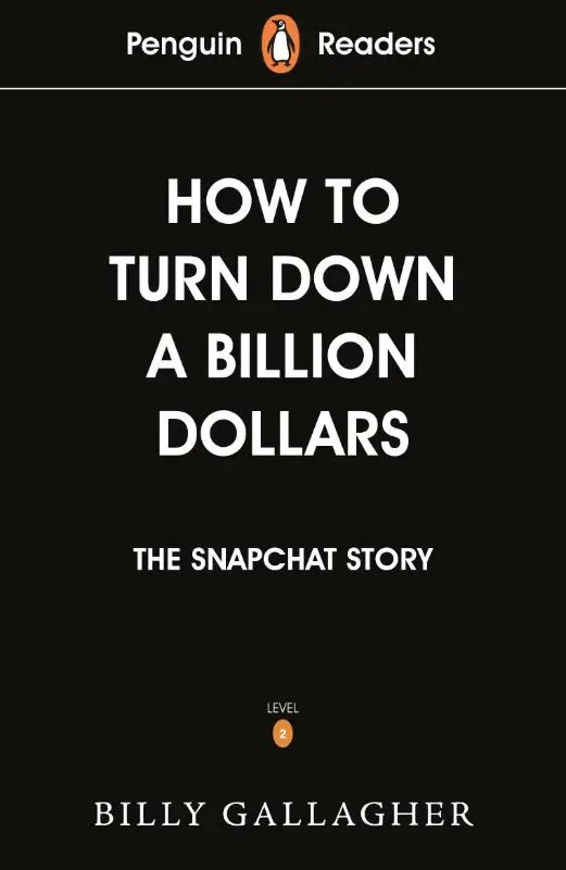 Penguin Readers Level 2: How to Turn Down a Billion Dollars