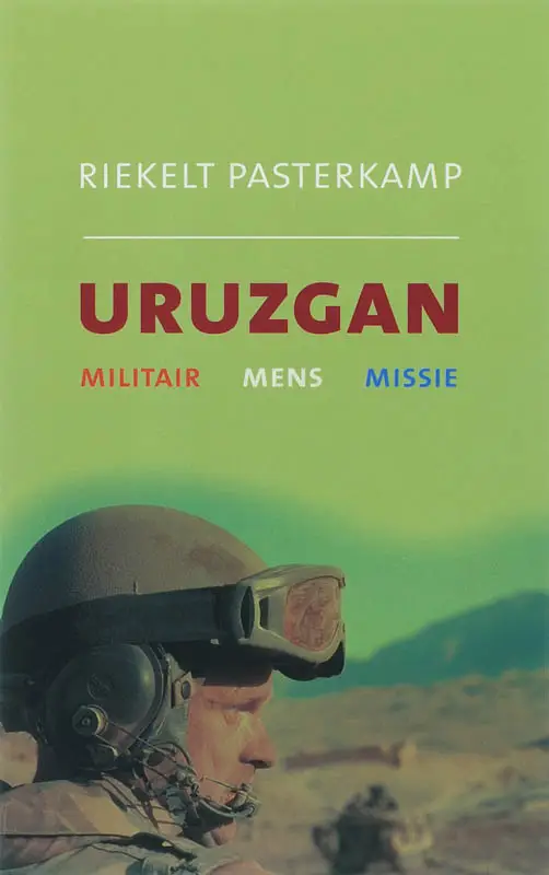 Uruzgan - militair mens missie