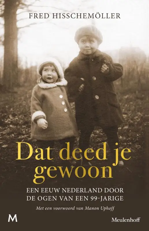 Dat deed je gewoon