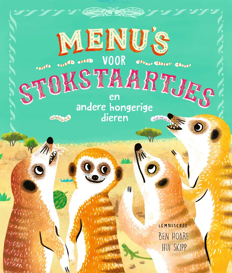 Menu's voor stokstaartjes en andere hongerige dieren