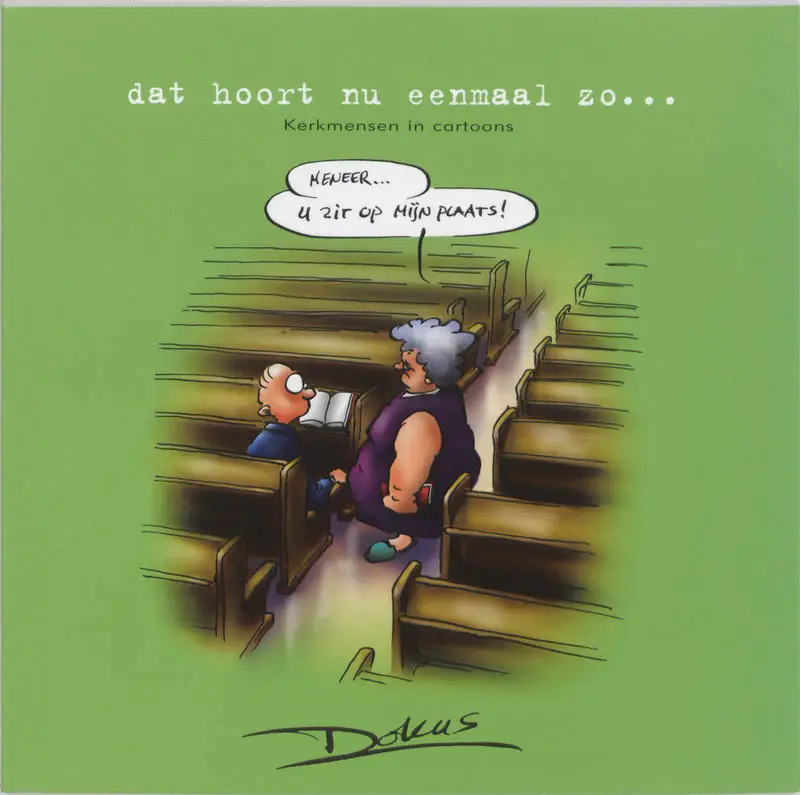 Dat hoort nu eenmaal zo ...