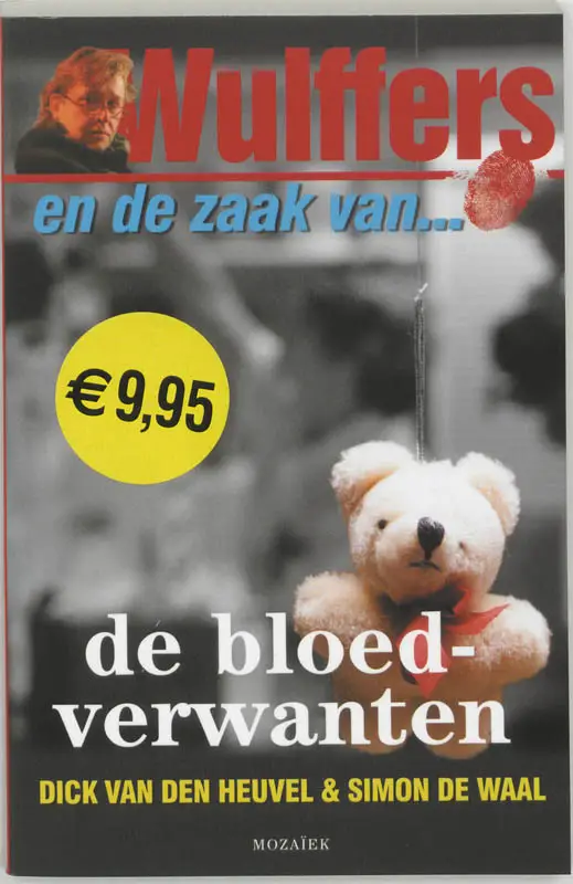 Wulffers en de zaak van de bloedverwante
