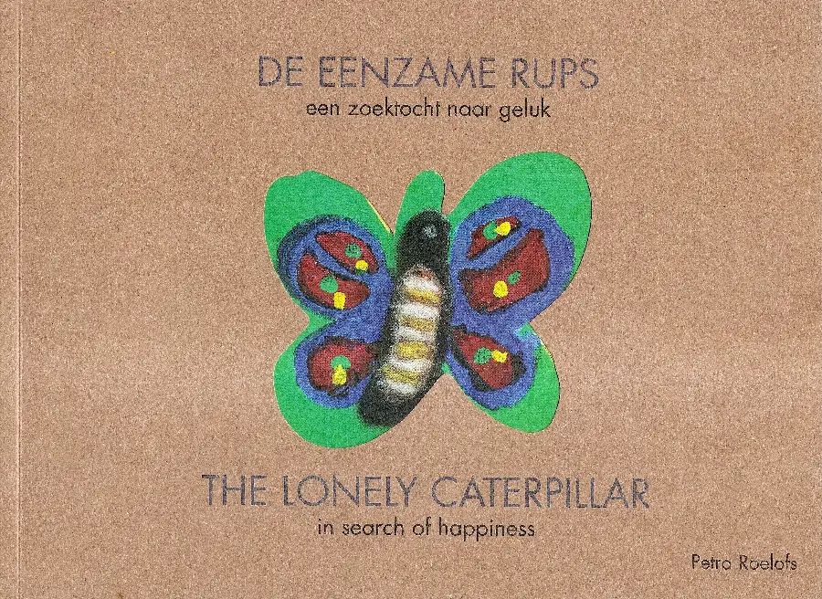 De eenzame rups