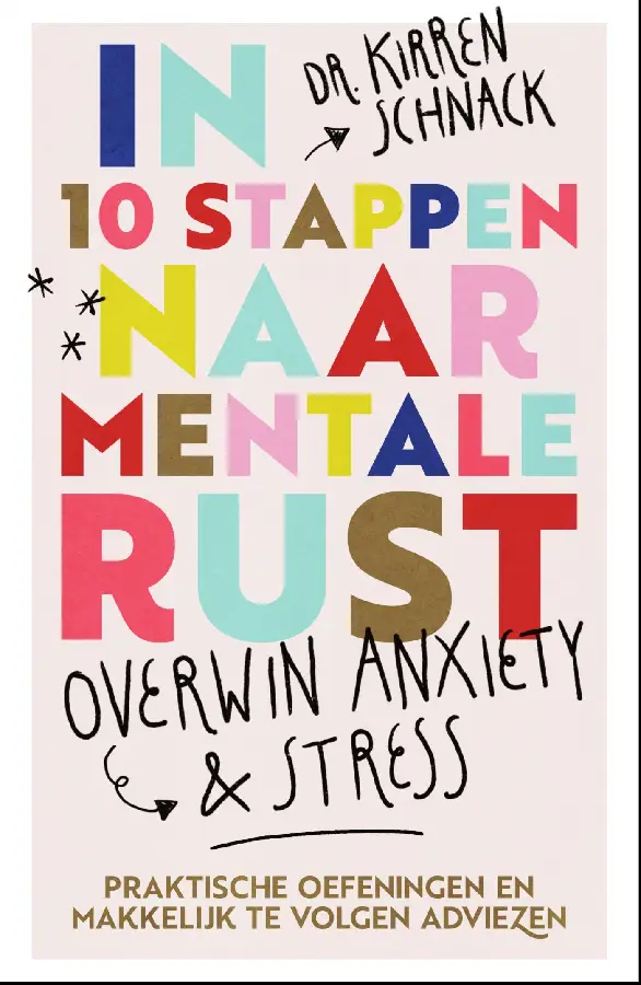 In 10 stappen naar mentale rust