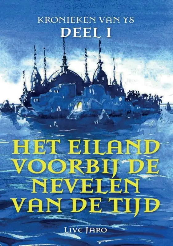 Het eiland voorbij de nevelen van de tijd